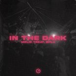 Melis Treat & BPLA - In The Dark