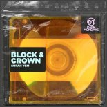 Block & Crown - Supah Yem