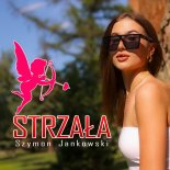 Szymon Jankowski - STRZAŁA AMORA