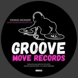 Dennis Wonder - Music Sounds Better with You (Original Mix)