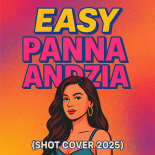 Szwagry & EASY – Panna Andzia (Shot Cover 2025)