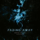 Inward Universe & Alex Spite - Fading Away