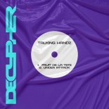 Talking Handz - Under Attack (Original Mix)