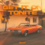 TWOPILOTS - Get It On Tonite