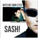 Sash! - With My Own Eyes (Egor Ryzhov Remix)