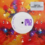 Kimotion - Orient Express (Extended Mix)