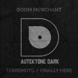 Boom Merchant - Finally Here (Dub)
