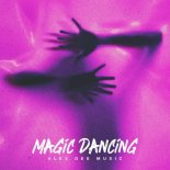 Alex Dee - Magic Dancing