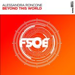 Alessandra Roncone - Beyond This World (Extended Mix)