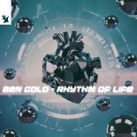 Ben Gold - Rhythm Of Life (Extended Mix)