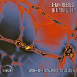 Ethan Reeves (ZA) - Intrusive (Conntex Remix)