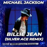 Michael Jackson - Billie Jean (Silver Ace Extended Remix)