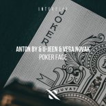 Anton By & U-Jeen & Vera Novak - Poker Face (Extended Mix)