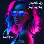 Dmitriy Rs & John Reyton - Touch Play (Radio Version)