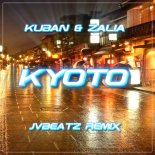 Kuban & Zalia - Kyoto (JvBeatz Remix)