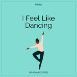 MD Dj - I Feel Like Dancing
