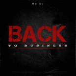 MD Dj - Back To Business