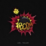 Lxe feat. Taller - Boom