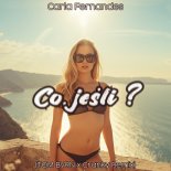Carla Fernandes - Co, jeśli (TOM BVRN x Cranky Remix)