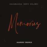 kavabanga Depo kolibri - Memories (Karmv Remix)