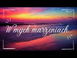 Arek Kopaczewski & Loki - W mych marzeniach (Z Rep. Maxel)