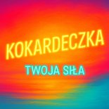 Kokardeczka, Łukasz Bajorek - Twoja Siła (prod. Detmi)