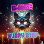 B-laze - Every Step