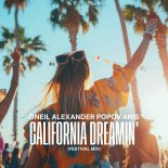 ONEIL - California Dreamin’ (Festival Mix)