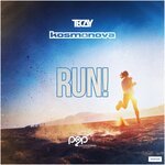 TeCay, Kosmonova - Run! (Extended Mix)