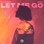 DJ Gazzz, DaR 8 - Let Me Go