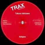 Takuro Ishizawa - Religion (Original Mix)