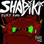 Shabiki - Fury Eyes (Original Mix)