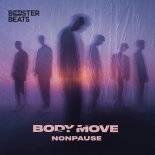 Nonpause - Body Move