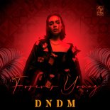 DNDM - Forever Young