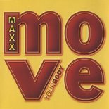 Maxx - Move Your Body (Airplay Mix)