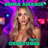 Emma Amaris - Not That Strong