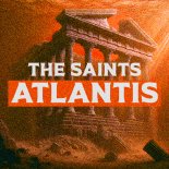 Netherworld - Atlantis (The Saints Remix)