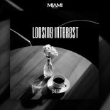 Dieez - Losing Interest