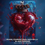 RAM, Christina Novelli & Asteroid - All Gone 2025 (Extended Mix)
