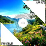 JARR Head - Danube River (Original Mix)
