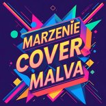 Malva- Marzenie (cover)