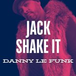 Danny Le Funk - Jack (Original Mix)