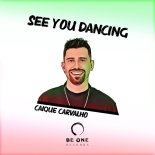 Caique Carvalho - See You Dancing (Original Mix)