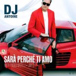 DJ Antoine, Paolo Ortelli, Jay C - Sarà Perché Ti Amo feat Jay C (Extended Mix)