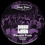 Disco Lust - People Free (Original Mix)