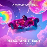 ASPARAGUSproject, Alisha Larry - Relax, Take It Easy (Remix)