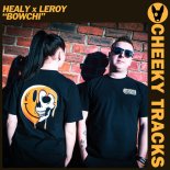 Healy & Leroy - Bowchi