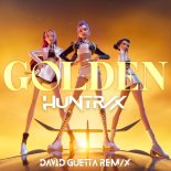 HUNTR_X, Ejae, Audrey Nuna, Rei Ami - Golden (David Guetta Remix Extended))
