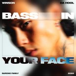 Winson & Da Hool - Bass In Your Face (Extended Mix)