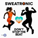 Sweatronic - Don't Stop the Beat